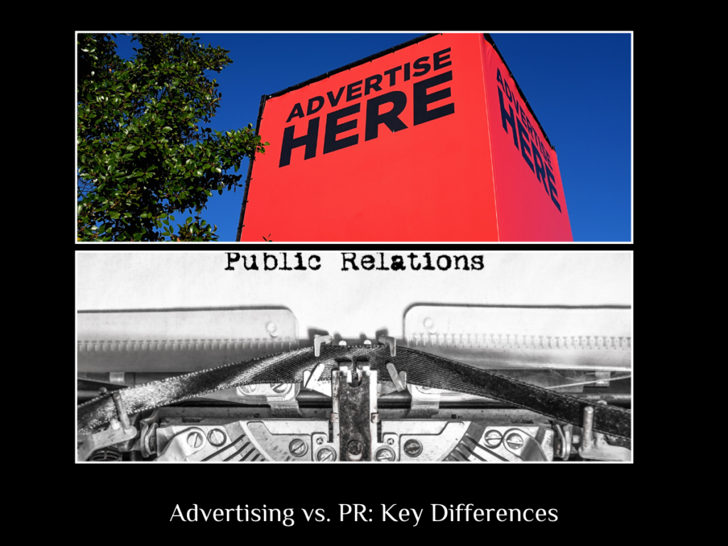 Advertising vs. PR